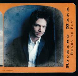 Richard Marx : Ready to Fly